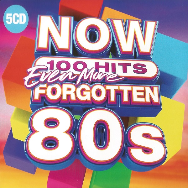 NOW 100 Hits, Even More Forgotten 80s